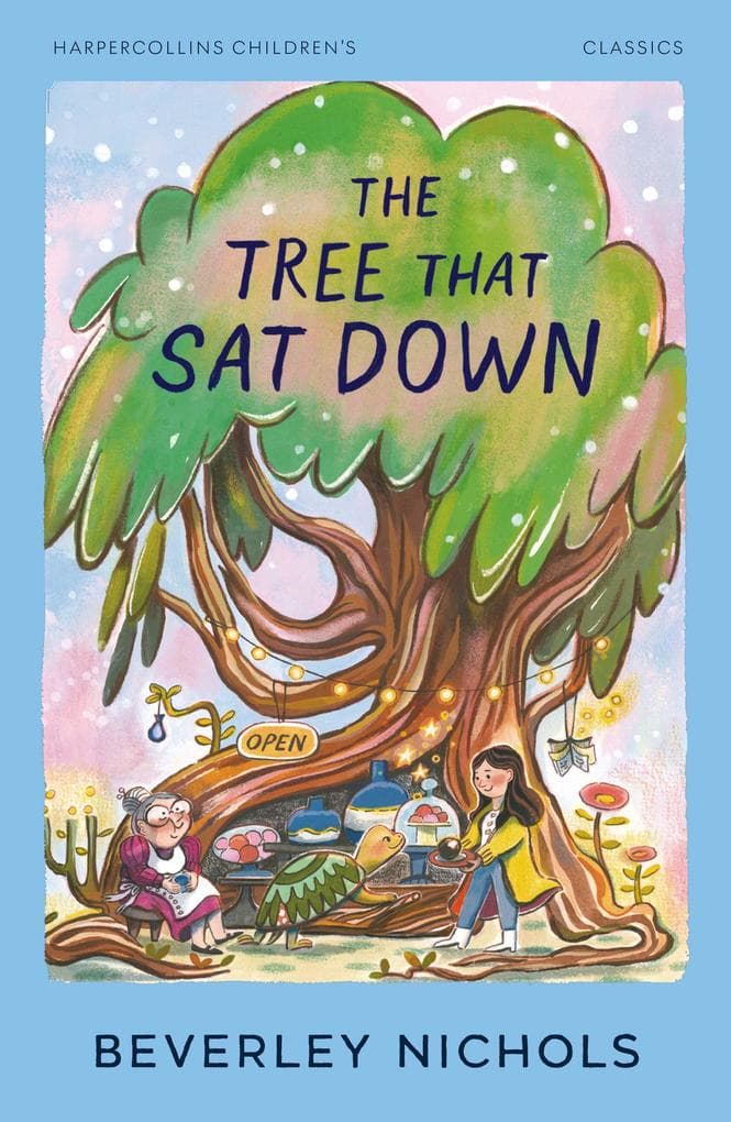 The Tree That Sat Down