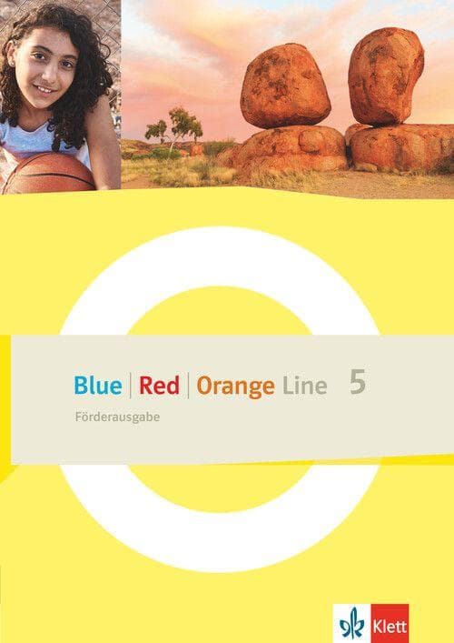 Blue Line - Red Line - Orange Line 5. Förderausgabe Klasse 9
