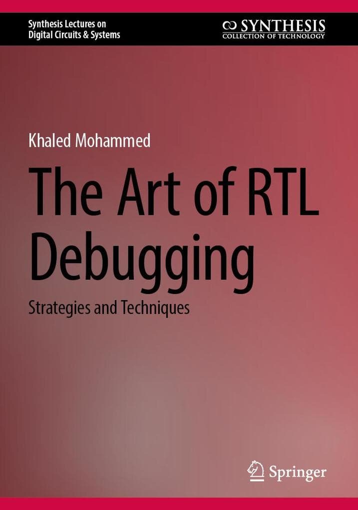 The Art of RTL Debugging