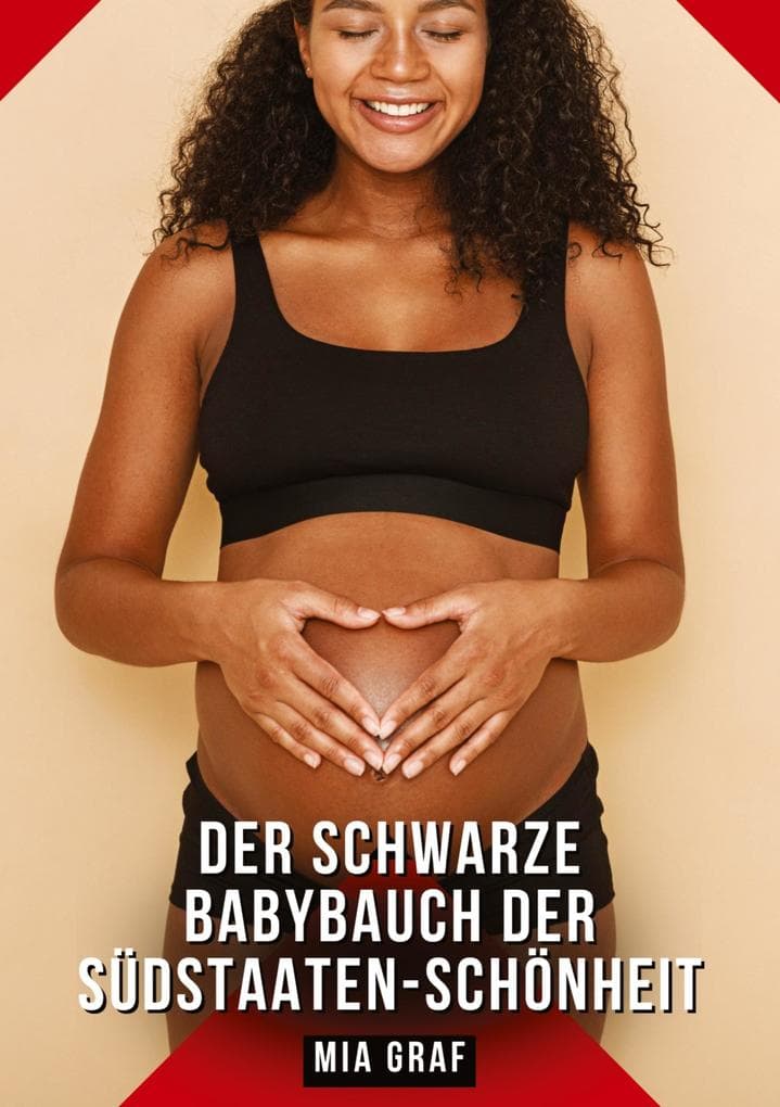 Der schwarze Babybauch der Südstaaten-Schönheit