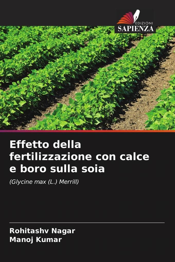 Effetto della fertilizzazione con calce e boro sulla soia