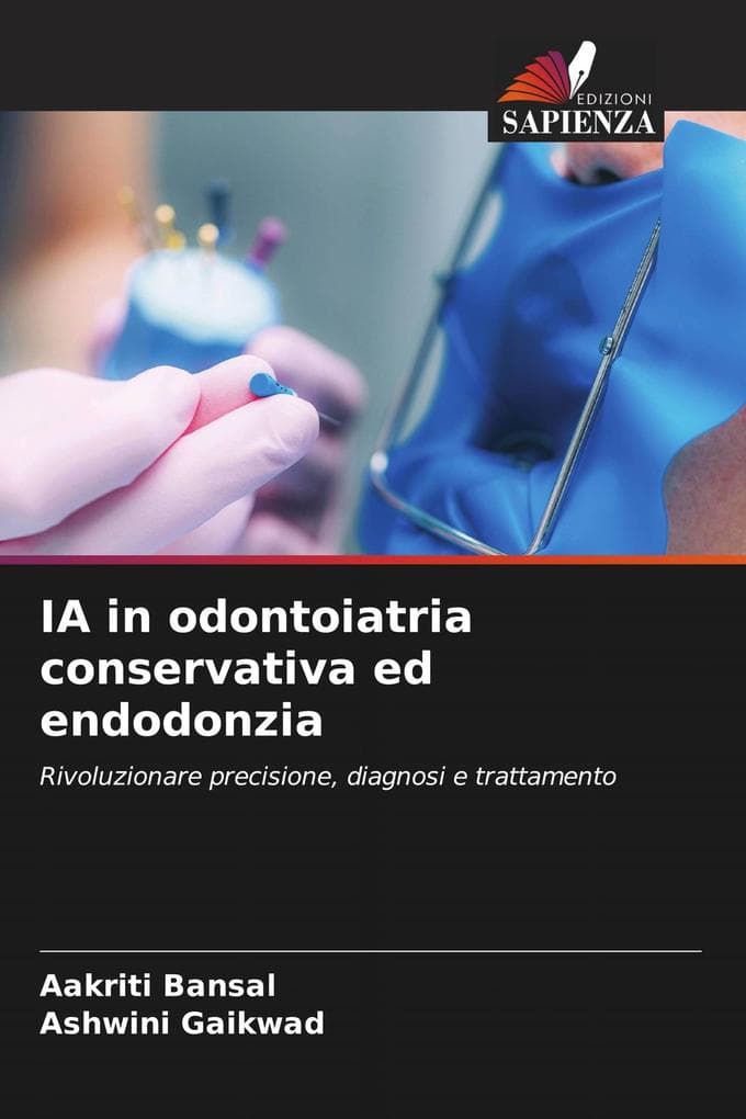 IA in odontoiatria conservativa ed endodonzia