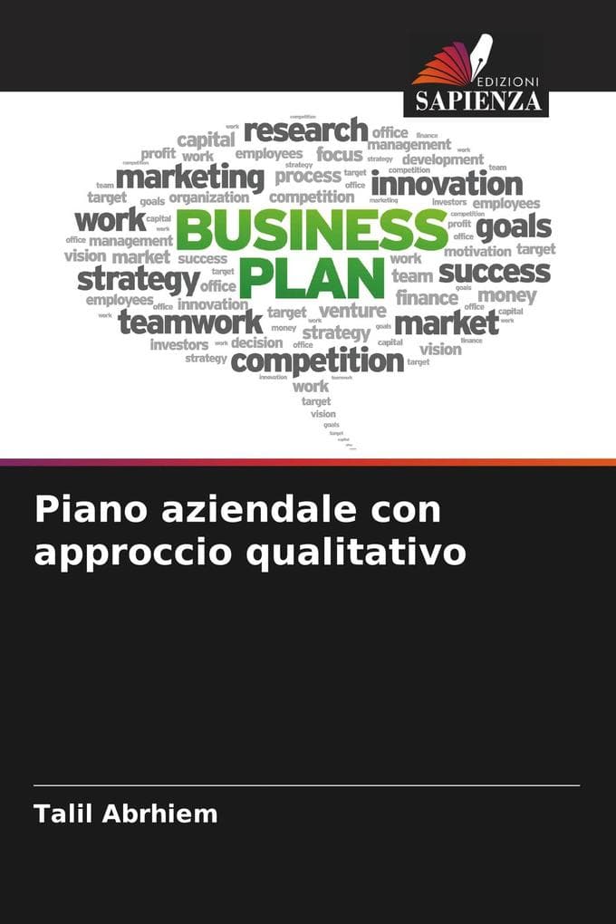 Piano aziendale con approccio qualitativo