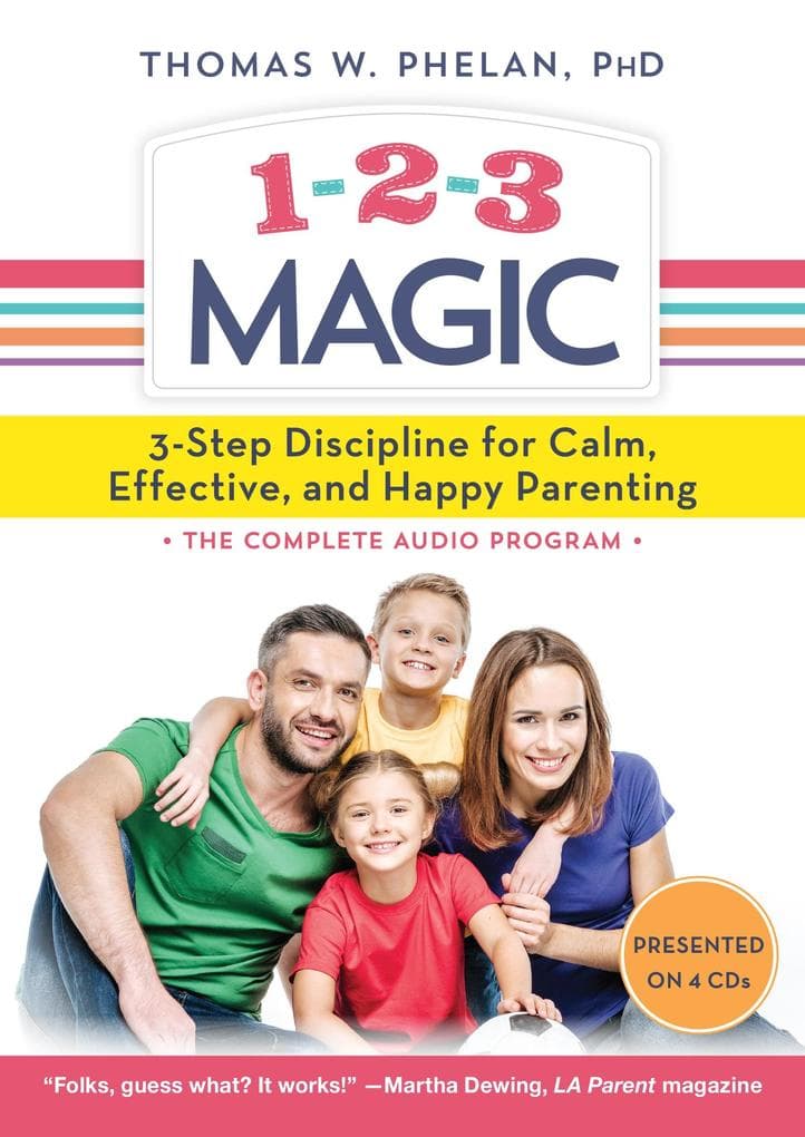 1-2-3 Magic: Effective Discipline for Children 2-12