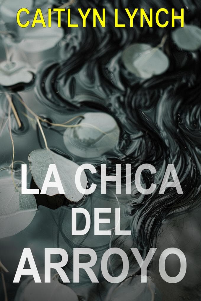 La Chica del Arroyo