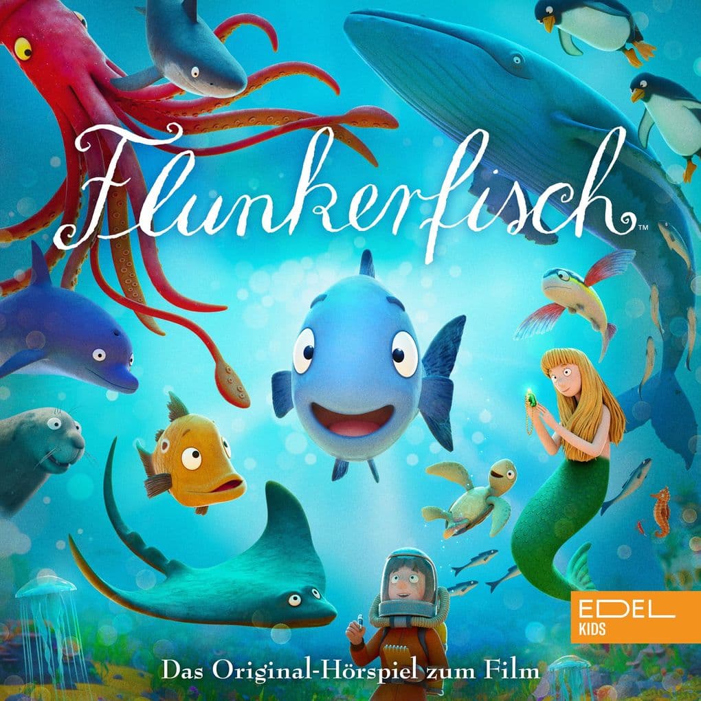 Flunkerfisch (Das Original-Hörspiel zum Film)