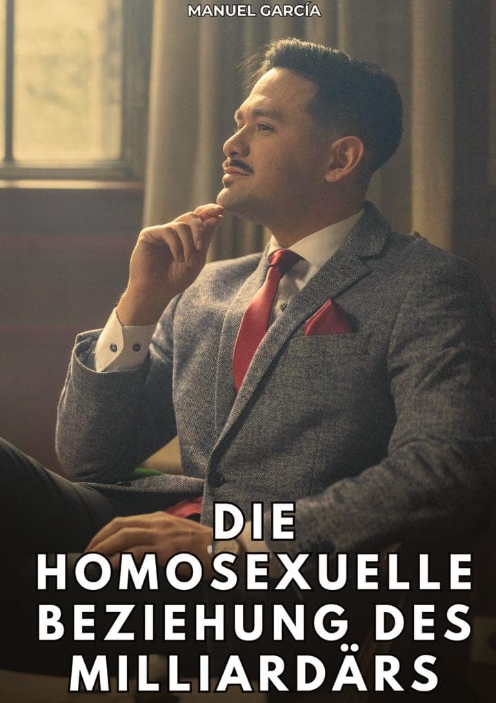 Die homosexuelle Beziehung des Milliardärs