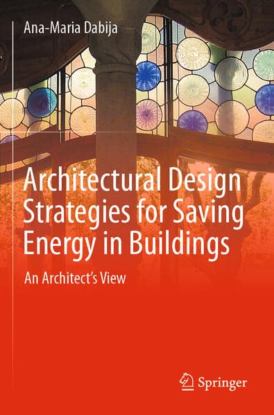 Architectural Design Strategies for Saving Energy in Buildings