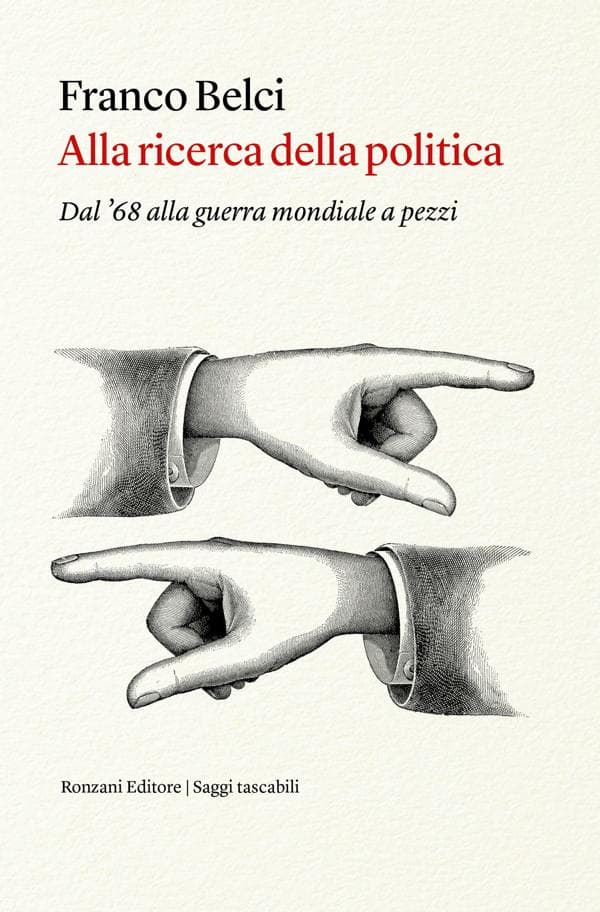 Alla ricerca della politica