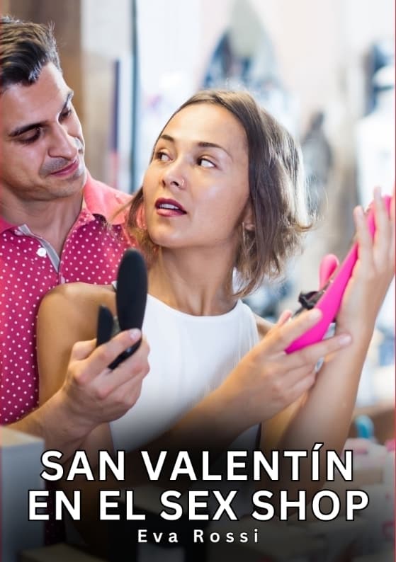 San Valentín en el Sex Shop