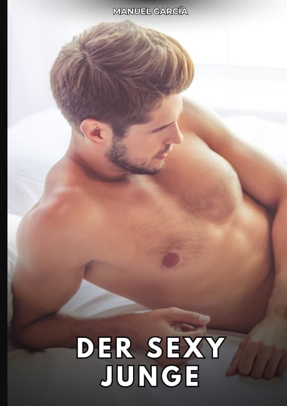 Der sexy Junge