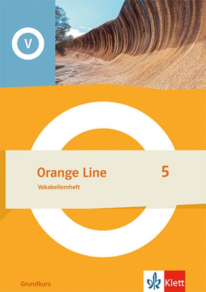 Orange Line 5 Grundkurs. Vokabellernheft Klasse 9