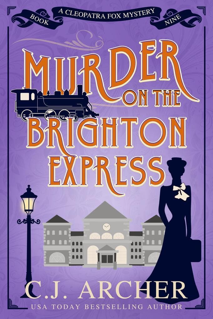 Murder on the Brighton Express (Cleopatra Fox Mysteries, #9)