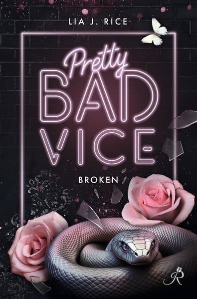 Pretty Bad Vice: Broken (Band 2)