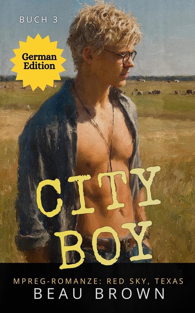 City Boy (Red Sky, Texas GERMAN, #3)