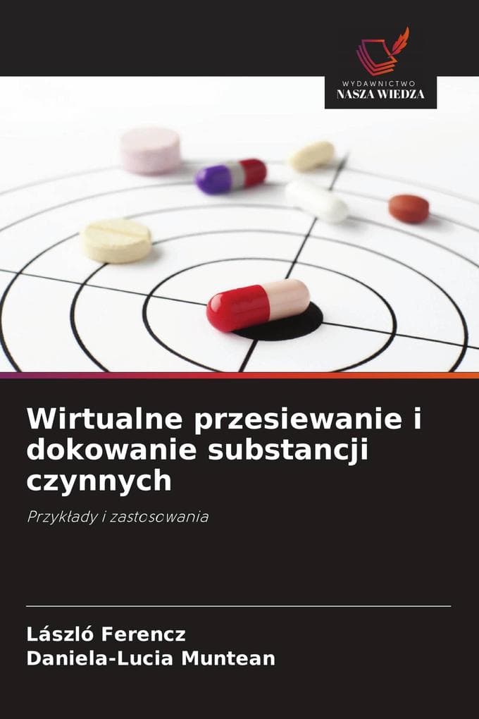 Wirtualne przesiewanie i dokowanie substancji czynnych