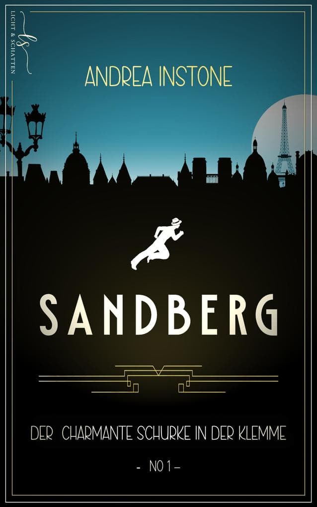 Sandberg - Der charmante Schurke in der Klemme