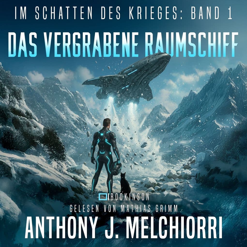 Das Vergrabene Raumschiff: Im Schatten des Krieges, Band 1