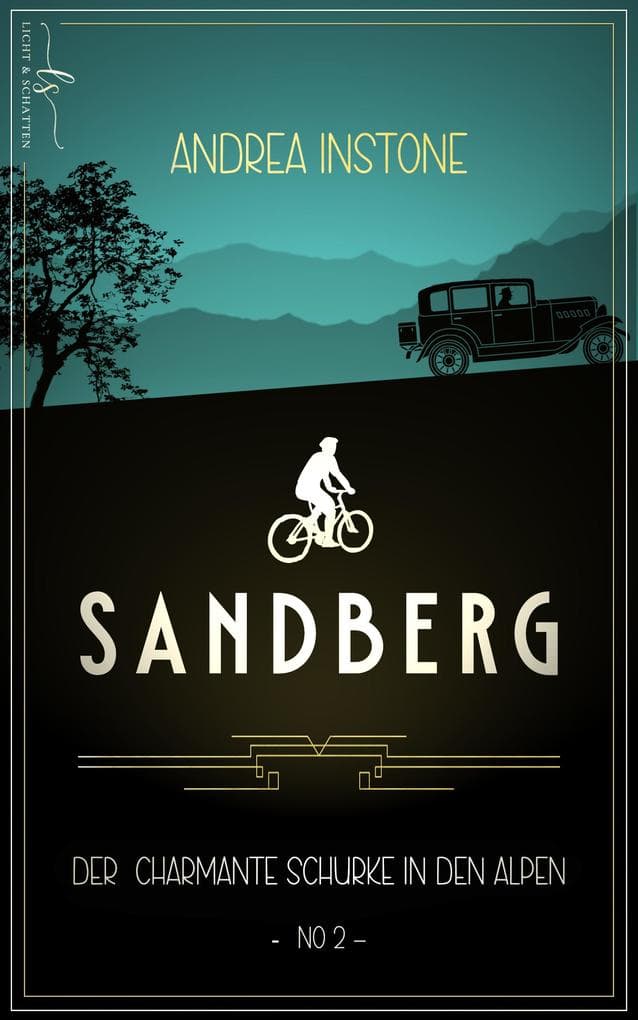 Sandberg - Der charmante Schurke in den Alpen