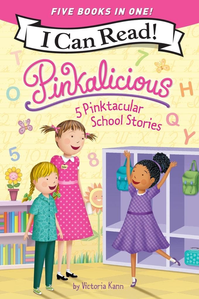 Pinkalicious: 5 Pinktacular School Stories