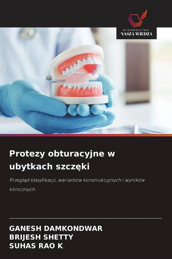 Protezy obturacyjne w ubytkach szczki