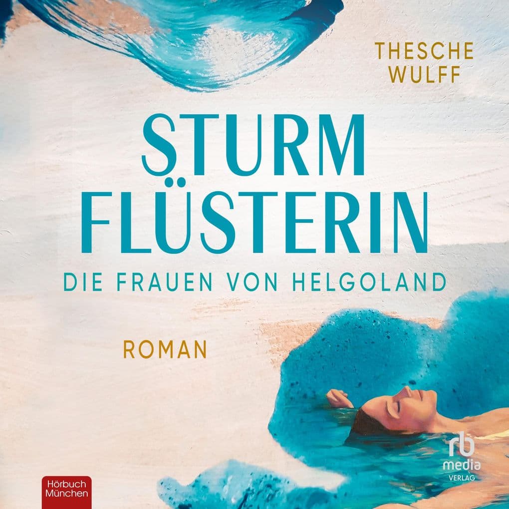 Die Frauen von Helgoland. Sturmflüsterin