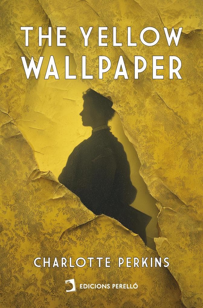 The Yellow Wallpaper