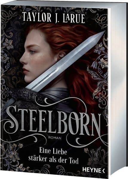 Steelborn - Eine Liebe stärker als der Tod
