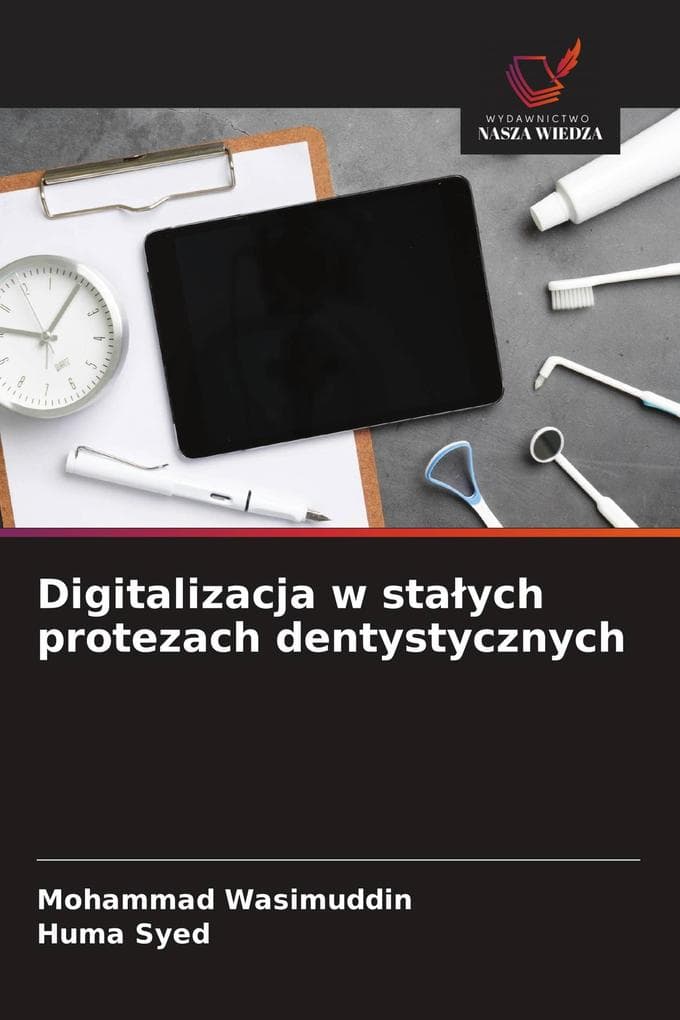 Digitalizacja w staych protezach dentystycznych