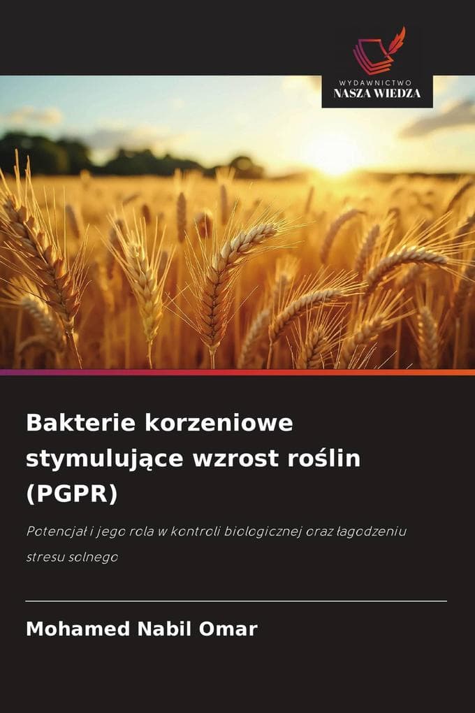 Bakterie korzeniowe stymulujce wzrost rolin (PGPR)