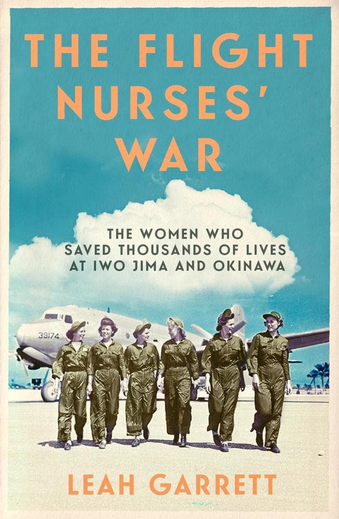 The Flight Nurses' War