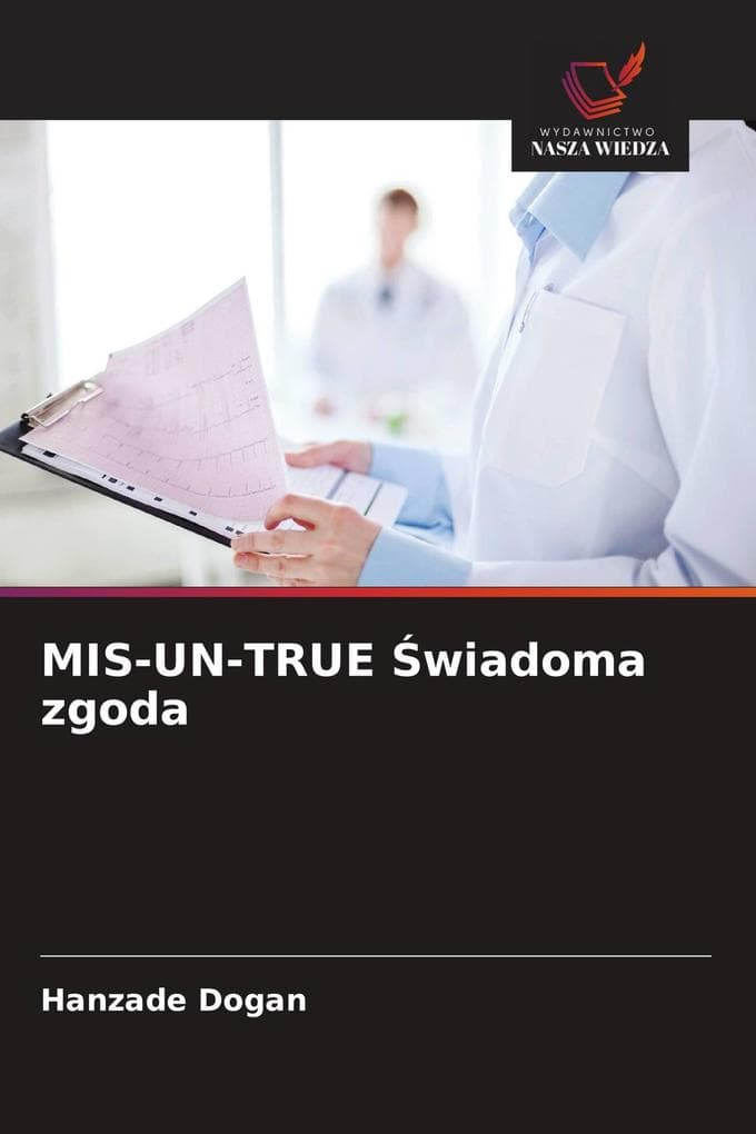 MIS-UN-TRUE wiadoma zgoda