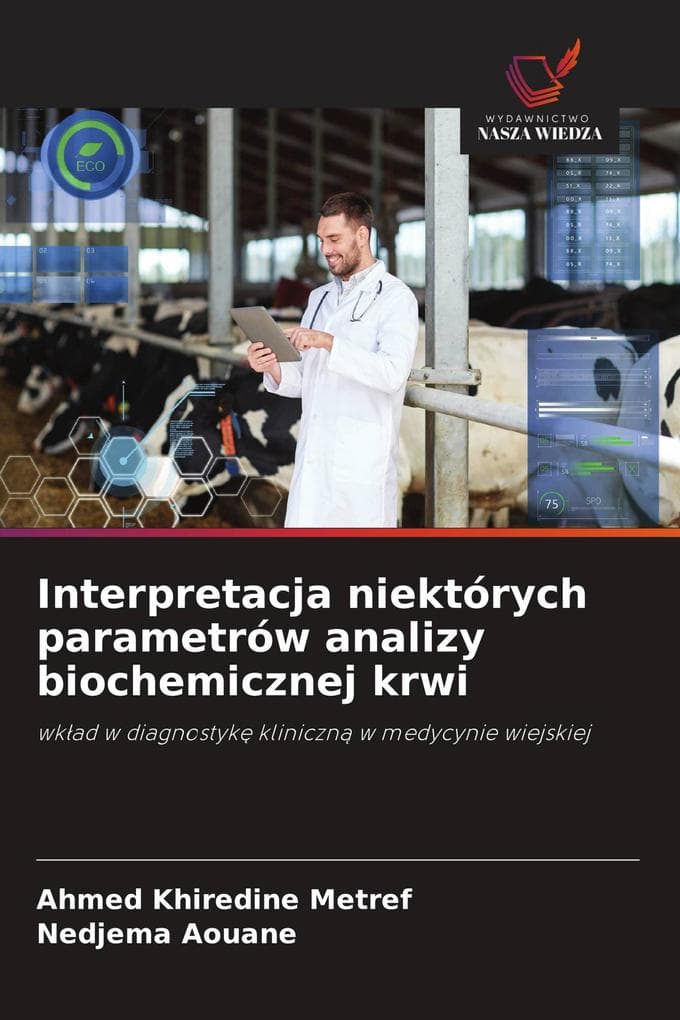 Interpretacja niektórych parametrów analizy biochemicznej krwi