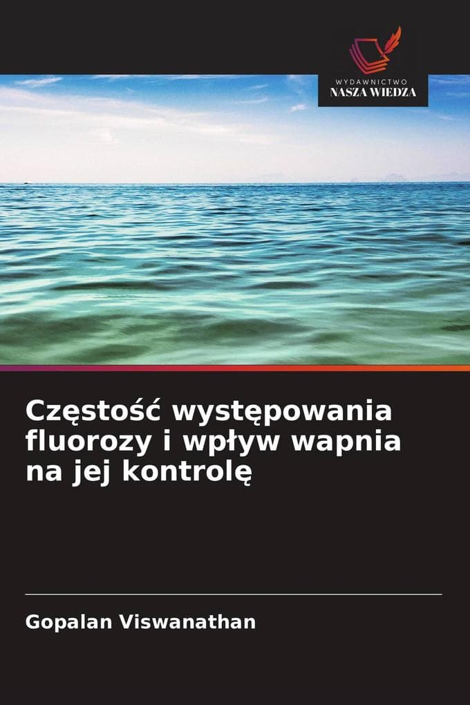 Czsto wystpowania fluorozy i wpyw wapnia na jej kontrol