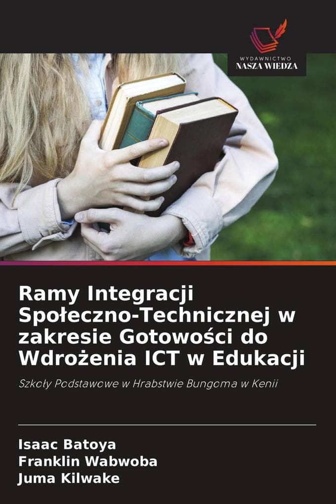 Ramy Integracji Spoeczno-Technicznej w zakresie Gotowoci do Wdroenia ICT w Edukacji