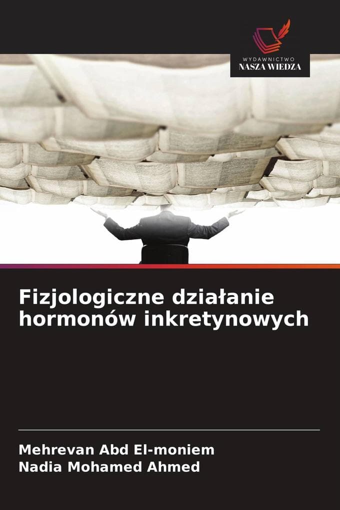 Fizjologiczne dziaanie hormonów inkretynowych