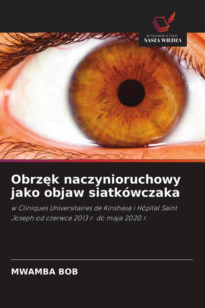 Obrzk naczynioruchowy jako objaw siatkówczaka