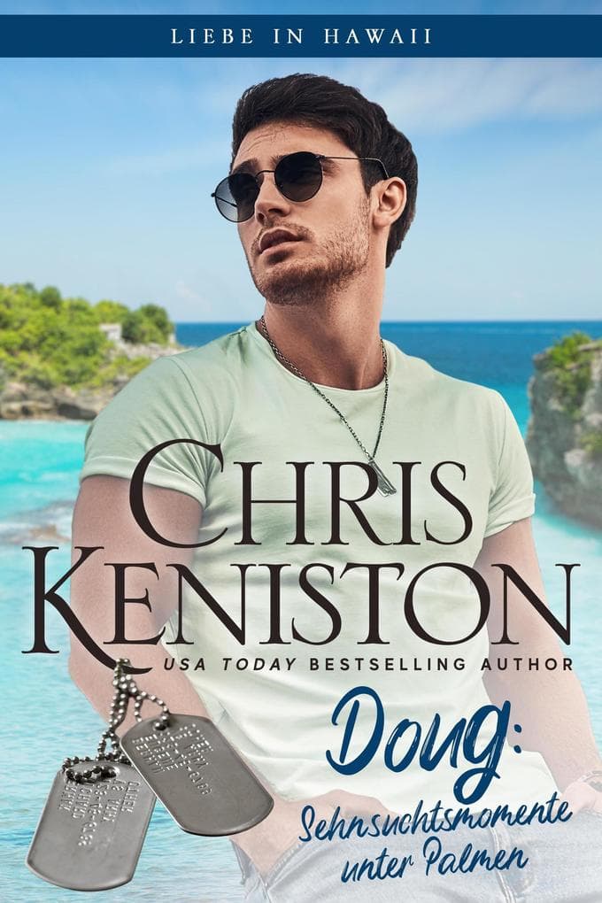 Doug: Sehnsuchtsmomente unter Palmen (Liebe in Hawaii, #4)