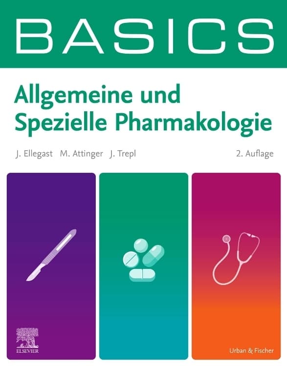 BASICS Allgemeine und Spezielle Pharmakologie