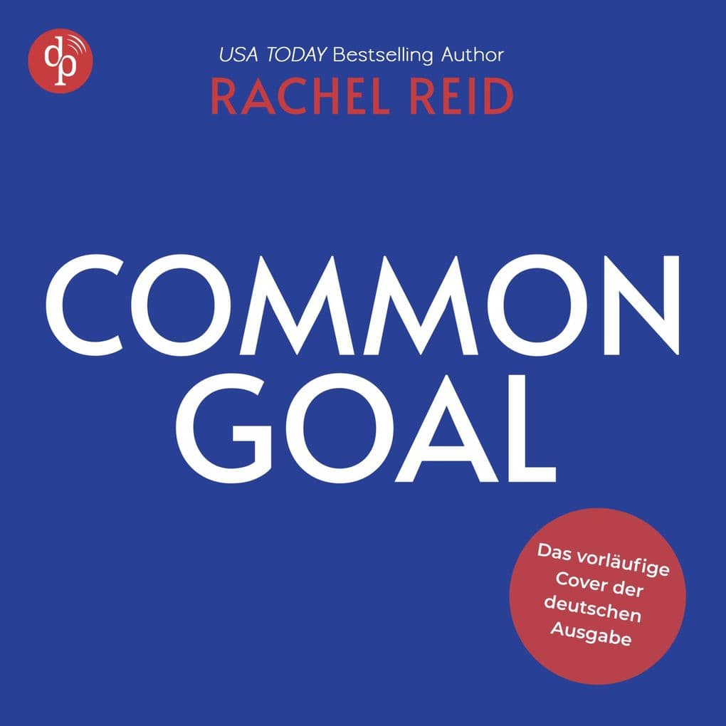 Common Goal | Das Hörbuch zum kanadischen Serienphänomen Heated Rivalry auf Deutsch