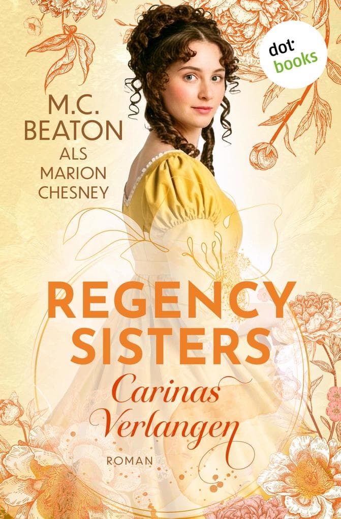 Regency Sisters - Carinas Verlangen