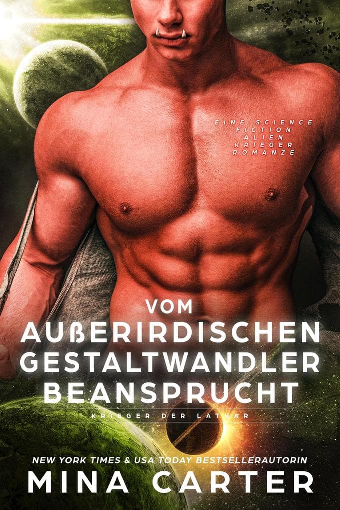Vom außerirdischen Gestaltwandler beansprucht: Eine Science Fiction Alien Krieger Romanze (Krieger der Lathar, #14)