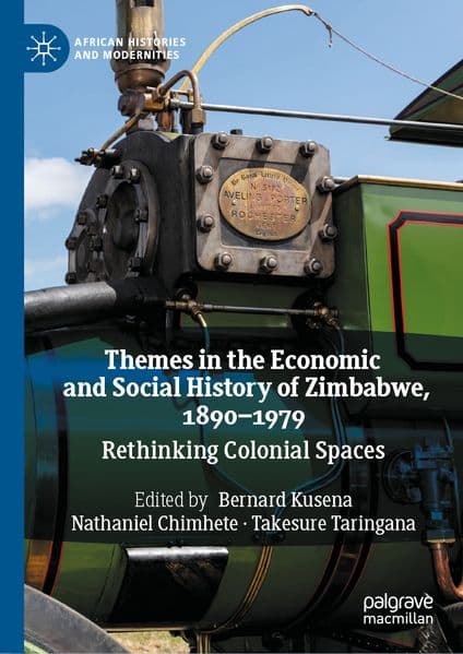 Themes in the Economic and Social History of Zimbabwe, 1890-1979