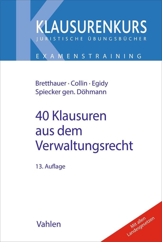 40 Klausuren aus dem Verwaltungsrecht