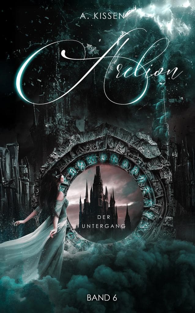 Arelion - Der Untergang (Band 6)
