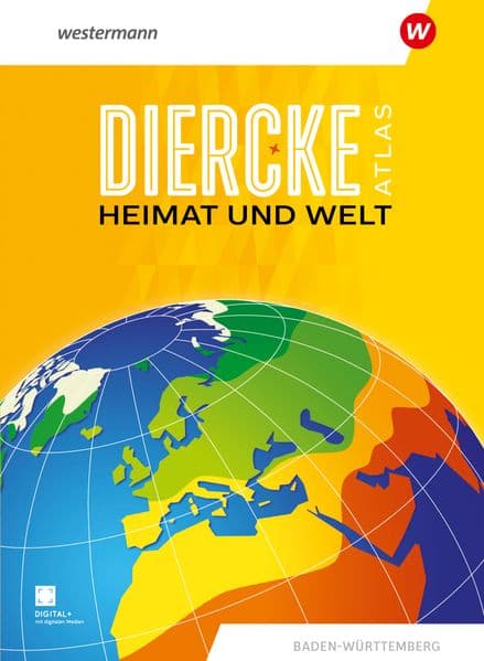 Diercke Atlas Heimat und Welt. Baden-Württemberg