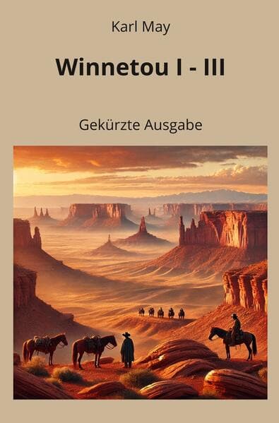 Winnetou I - III