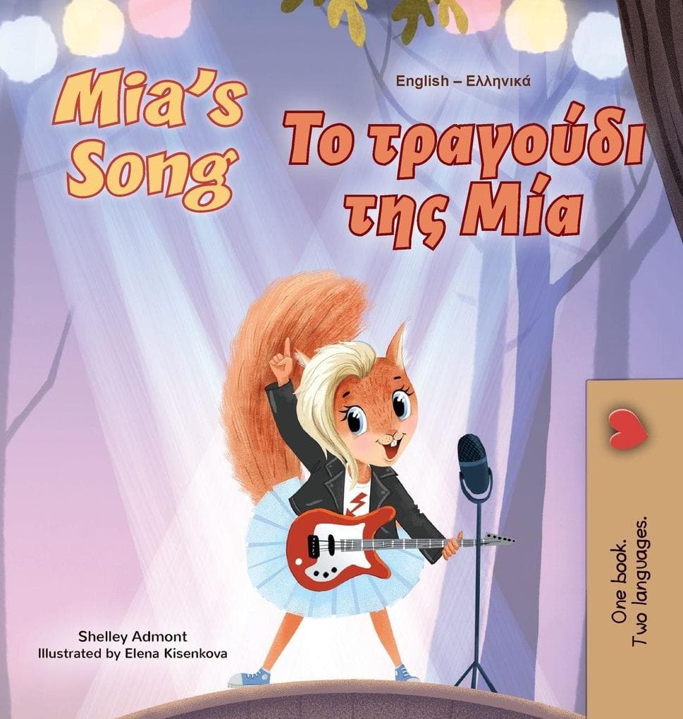 Mia's Song (English Greek Bilingual Children's Book)