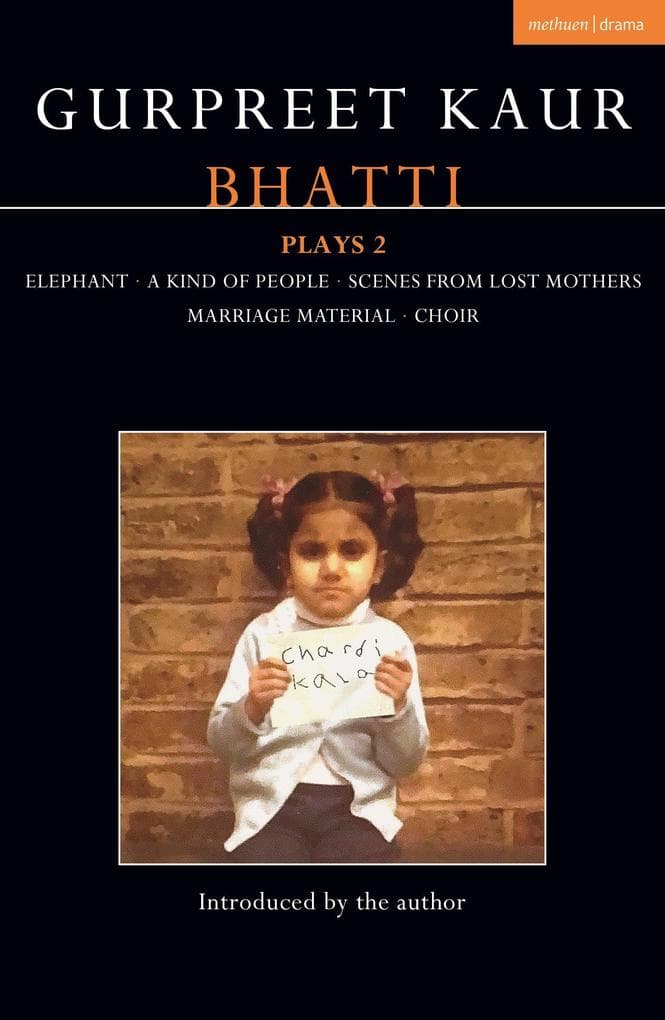 Gurpreet Kaur Bhatti Plays 2