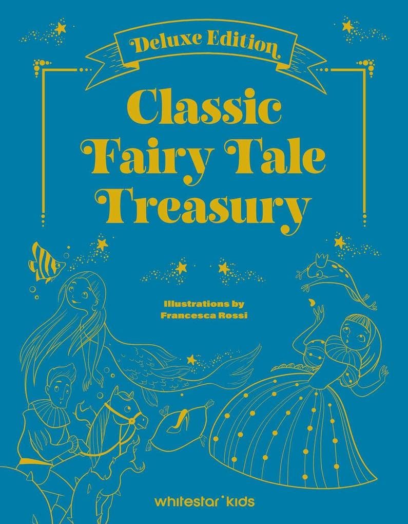 Classic Fairy Tale Treasury